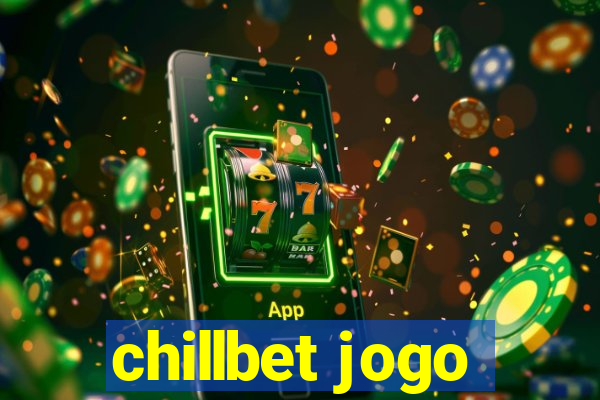 chillbet jogo